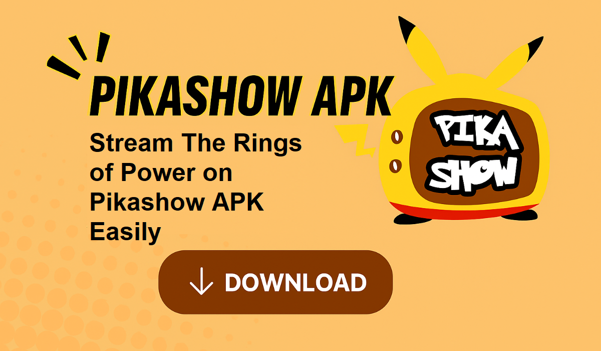 Pikashow APK Rings of Power